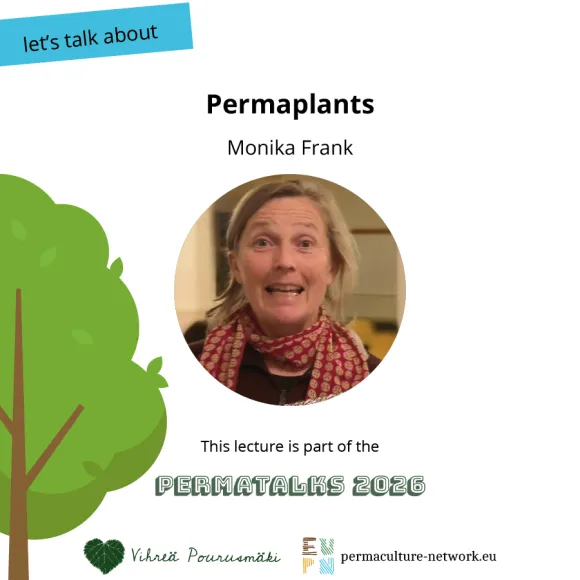 Monika Frank - Permaplants - what makes a plant a permaplant? PermaTalk